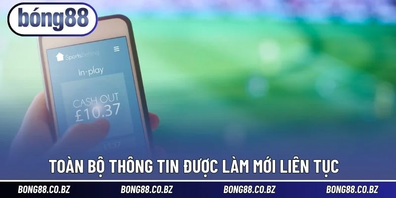 Toàn bộ thông tin được làm mới liên tục